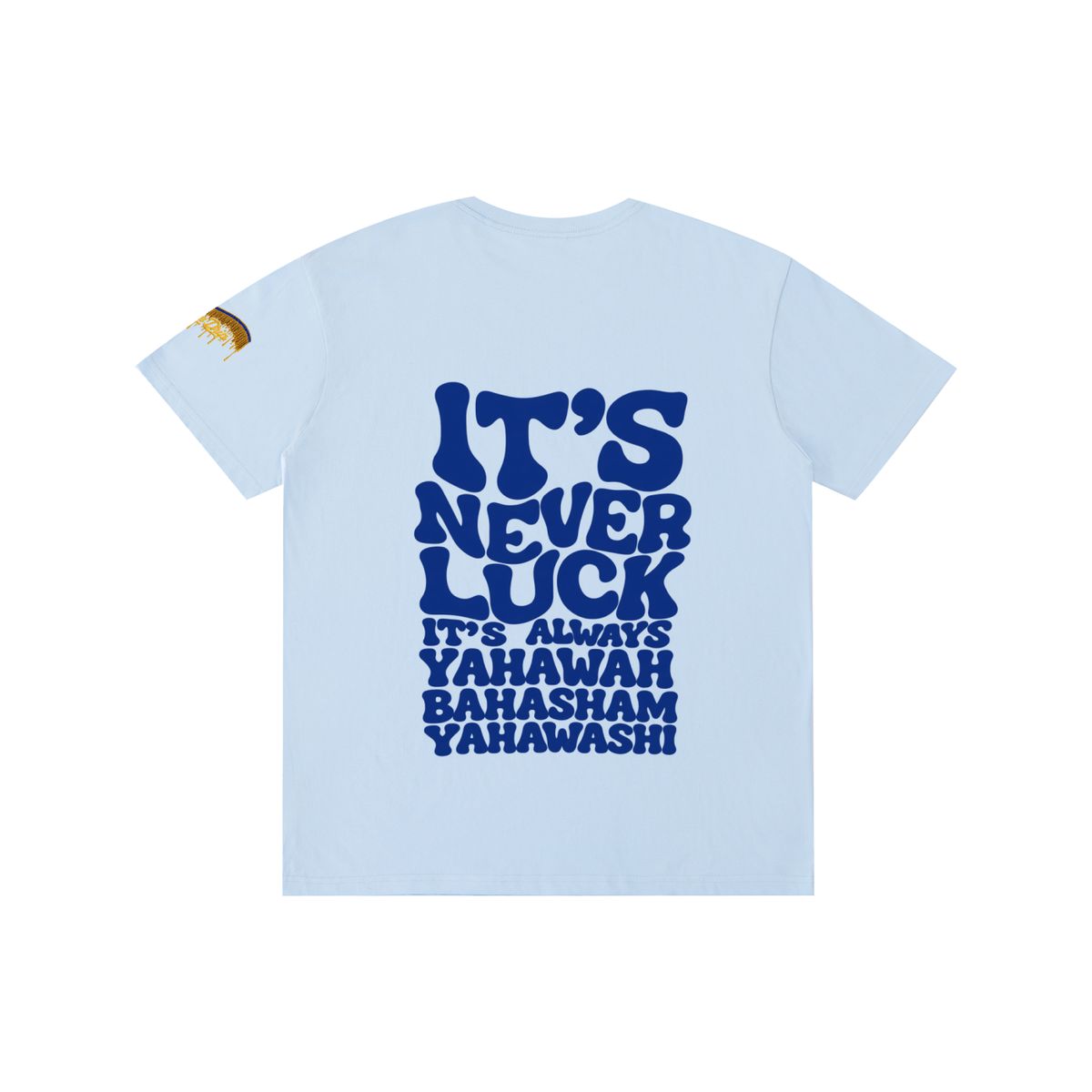 "Yahawah Bahasham Yahawashi" Pure Cotton Unisex T-Shirt