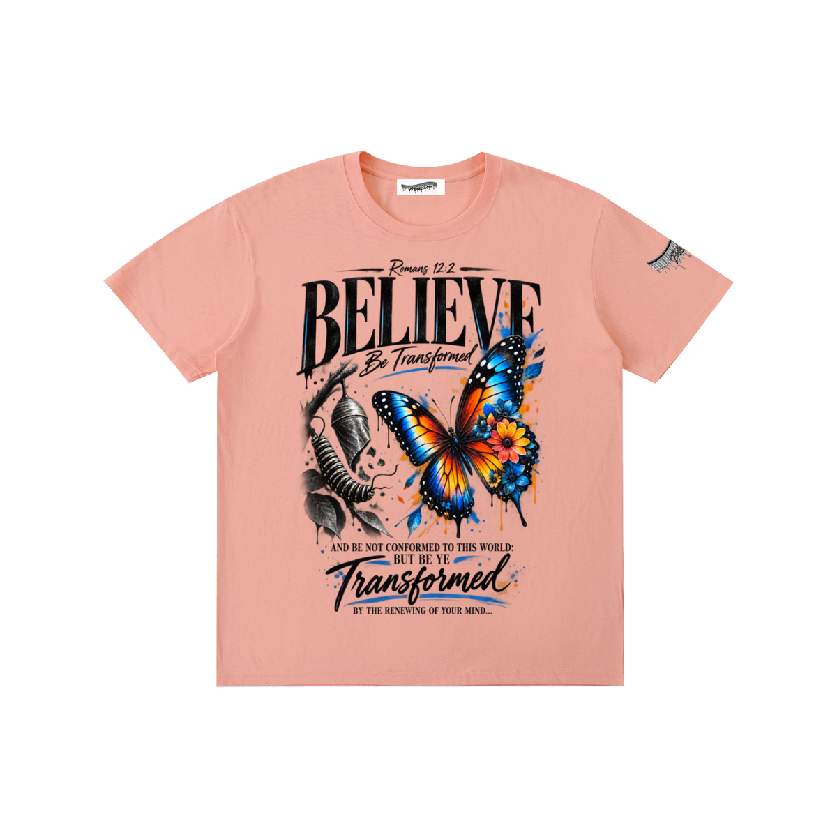 "Believe & Be Transformed" Pure Cotton Unisex T-Shirt