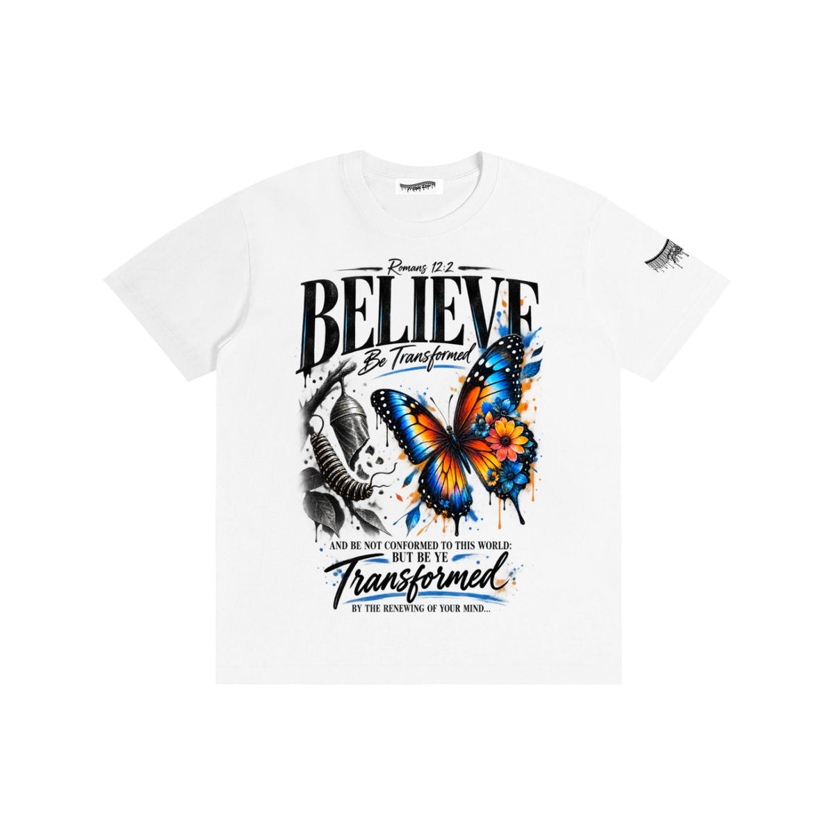 "Believe & Be Transformed" Pure Cotton Unisex T-Shirt